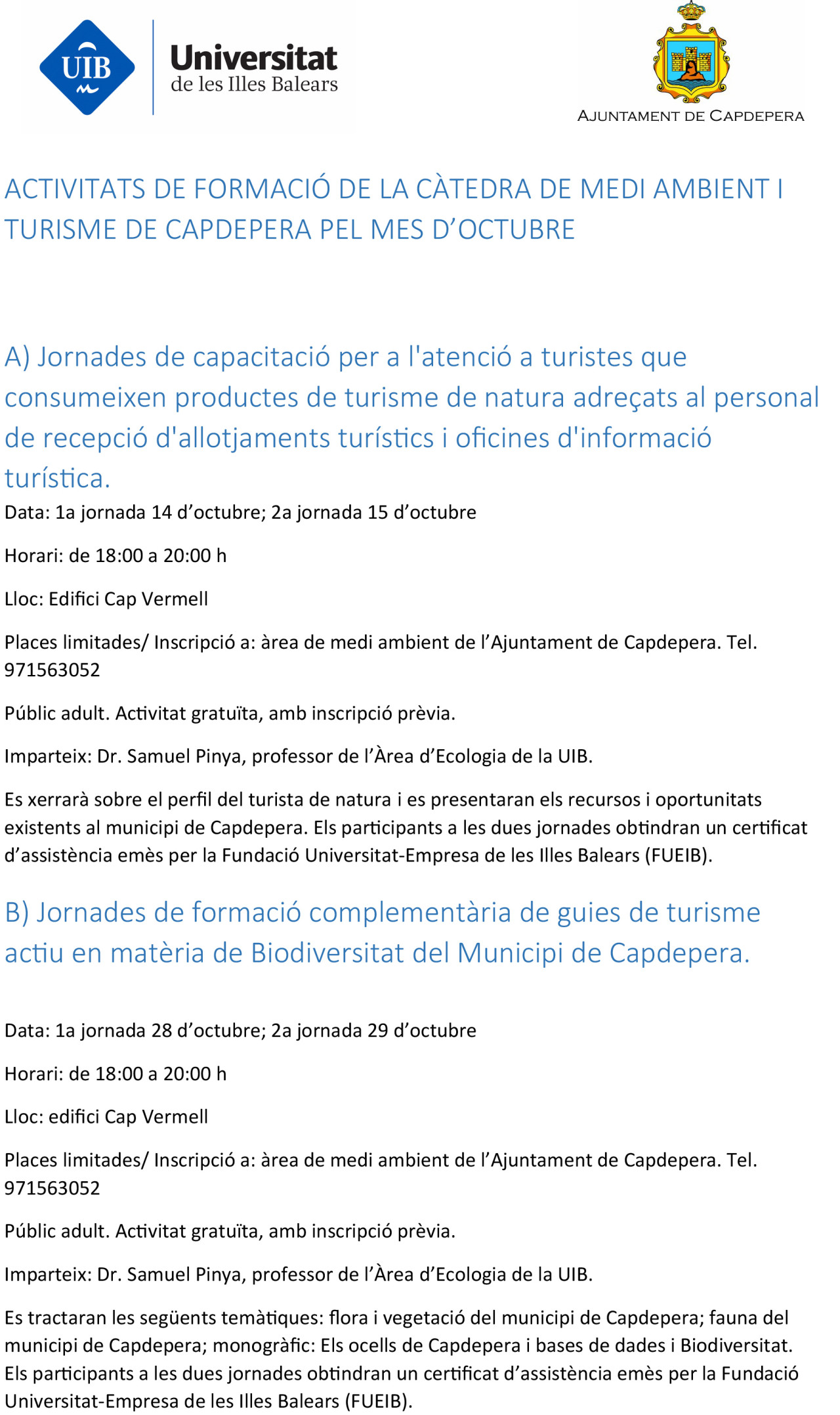 Jornades de formació complementària de guies de turisme actiu en matèria de Biodiversitat del Municipi de Capdepera