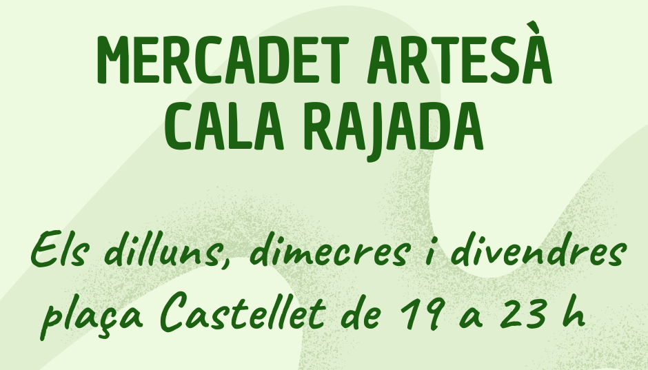 MERCAT ARTESÀ DE CALA RAJADA
