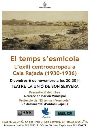 Presentació d‘EL TEMPS S’ESMICOLA, L’EXILI CENTREEUROPEU A CALA RAJADA (1930-1936)’