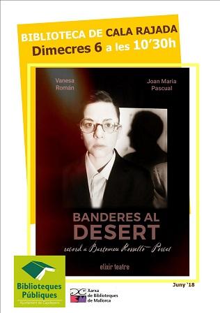 'Banderes al desert', teatre matinal a la Biblioteca de Cala Rajada