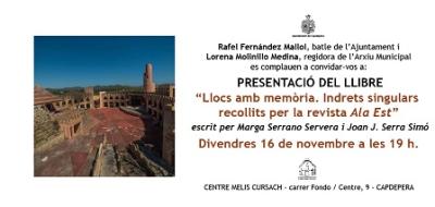 Presentació del llibre "Llocs amb memòria. Indrets singulars recollits per la revista Ala Est"